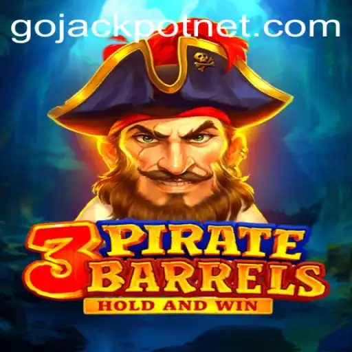 3PirateBarrels: Dive into Adventure with GoJackpot